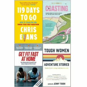 119 Days to Go, Coasting, Get Fit Fast At Home, Tough Women 4 Books Set