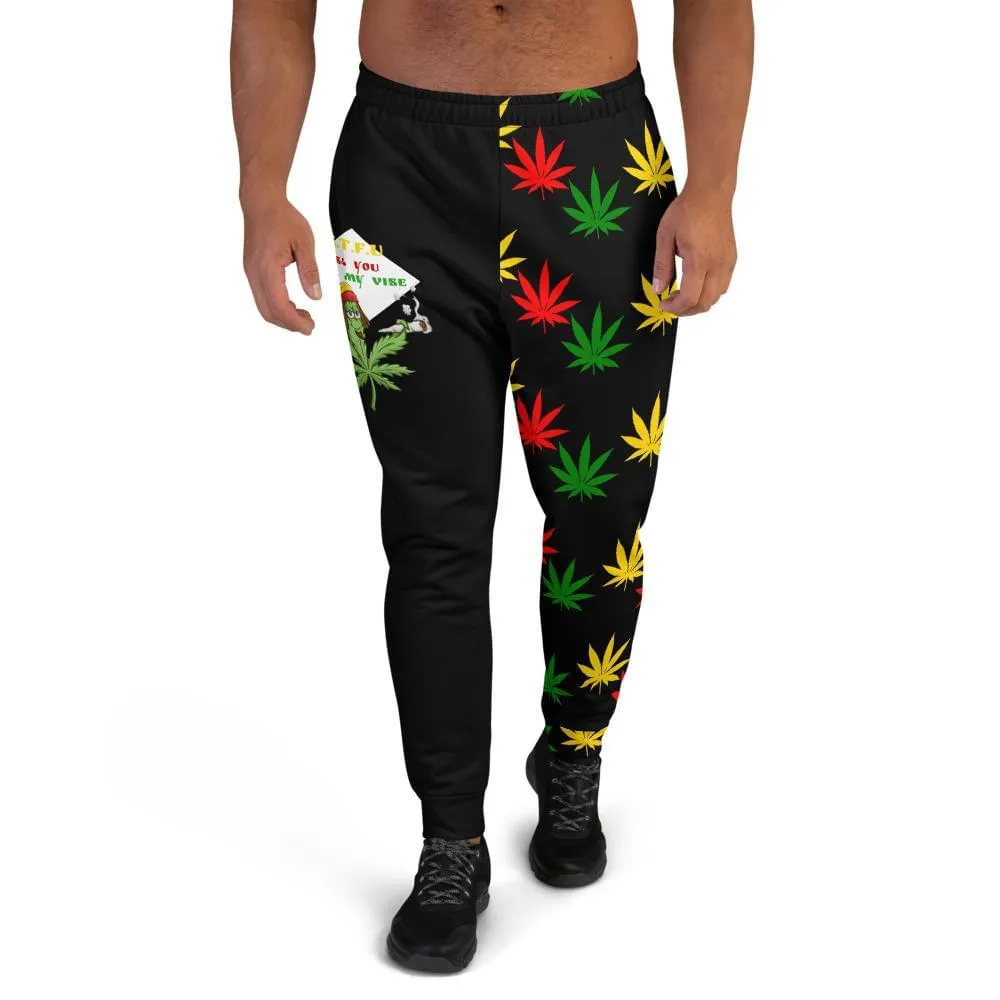 420 Don't Kill My Vibe Joggers