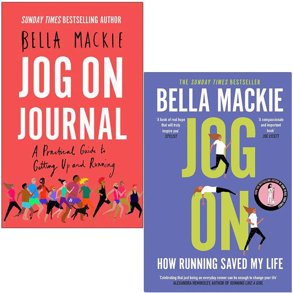 Bella Mackie Collection 2 Books Set (Jog on Journal, Jog On How Running Saved My Life)