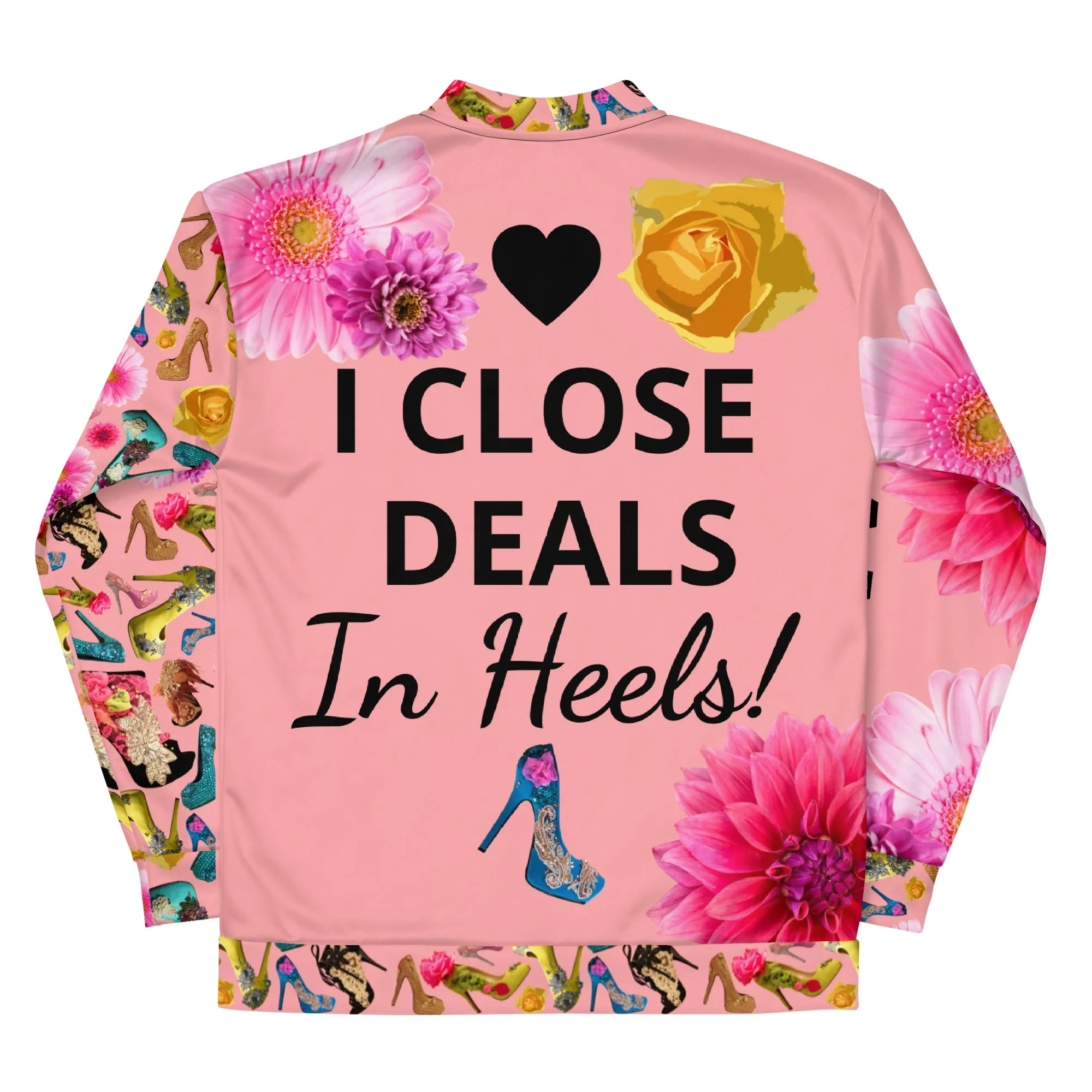 Bomber Jacket 'I close deals in heels'