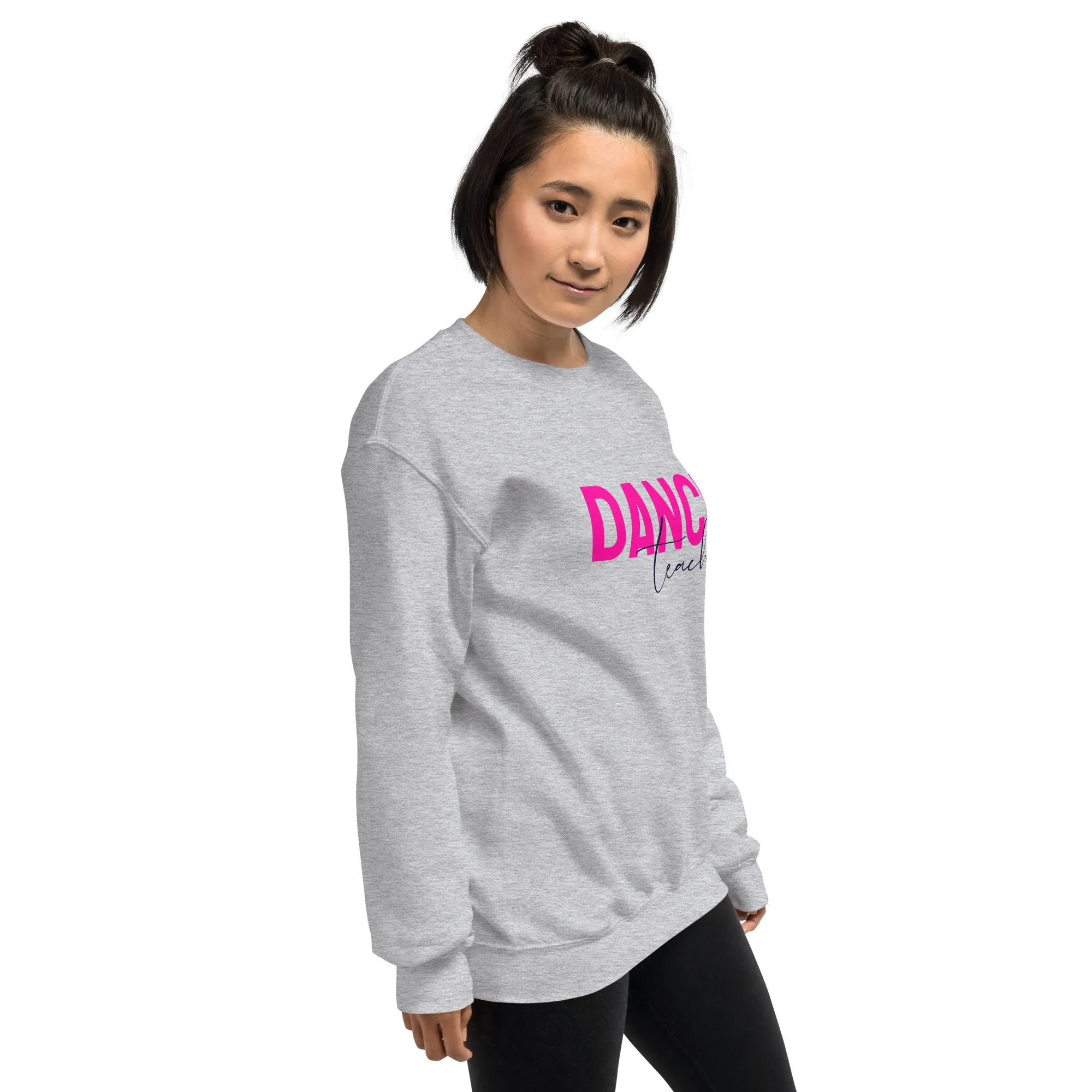 Dance Teacher Sweatshirt