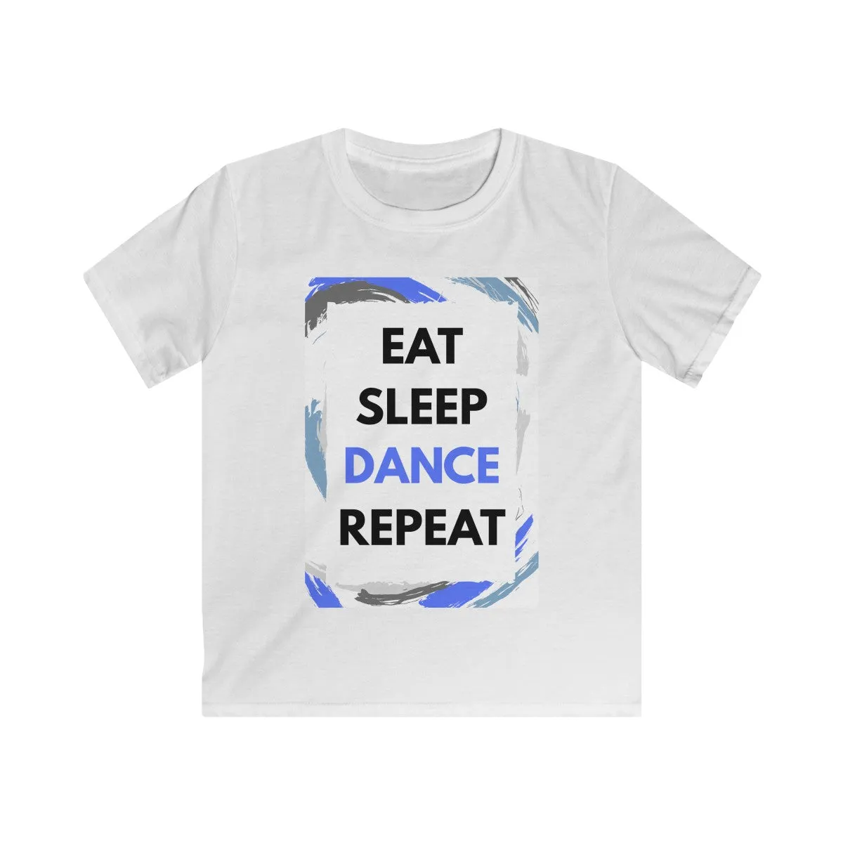 Eat Sleep Dance Repeat Kids Softstyle Tee