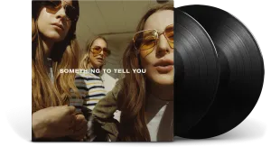 Haim : Something To Tell You (National Album Day)