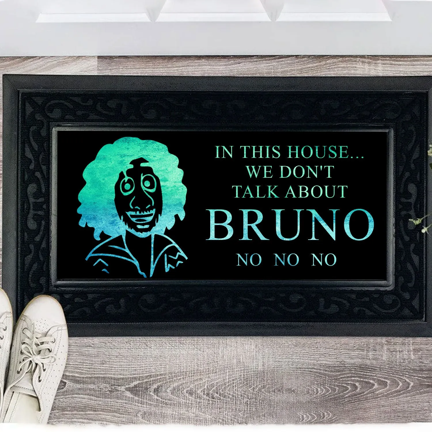 In This House... We Don't Talk About Bruno Welcome Door Mat