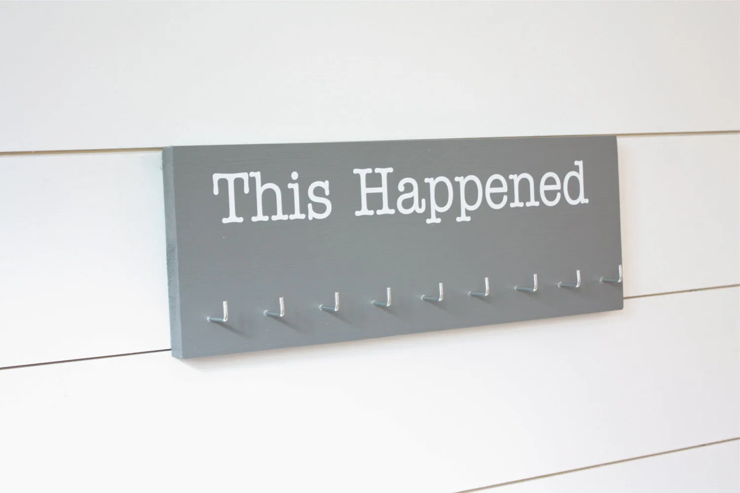 Medal Holder - This Happened - Medium