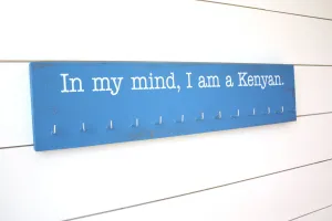 Running Medal Holder - In my mind, I am a Kenyan - Large