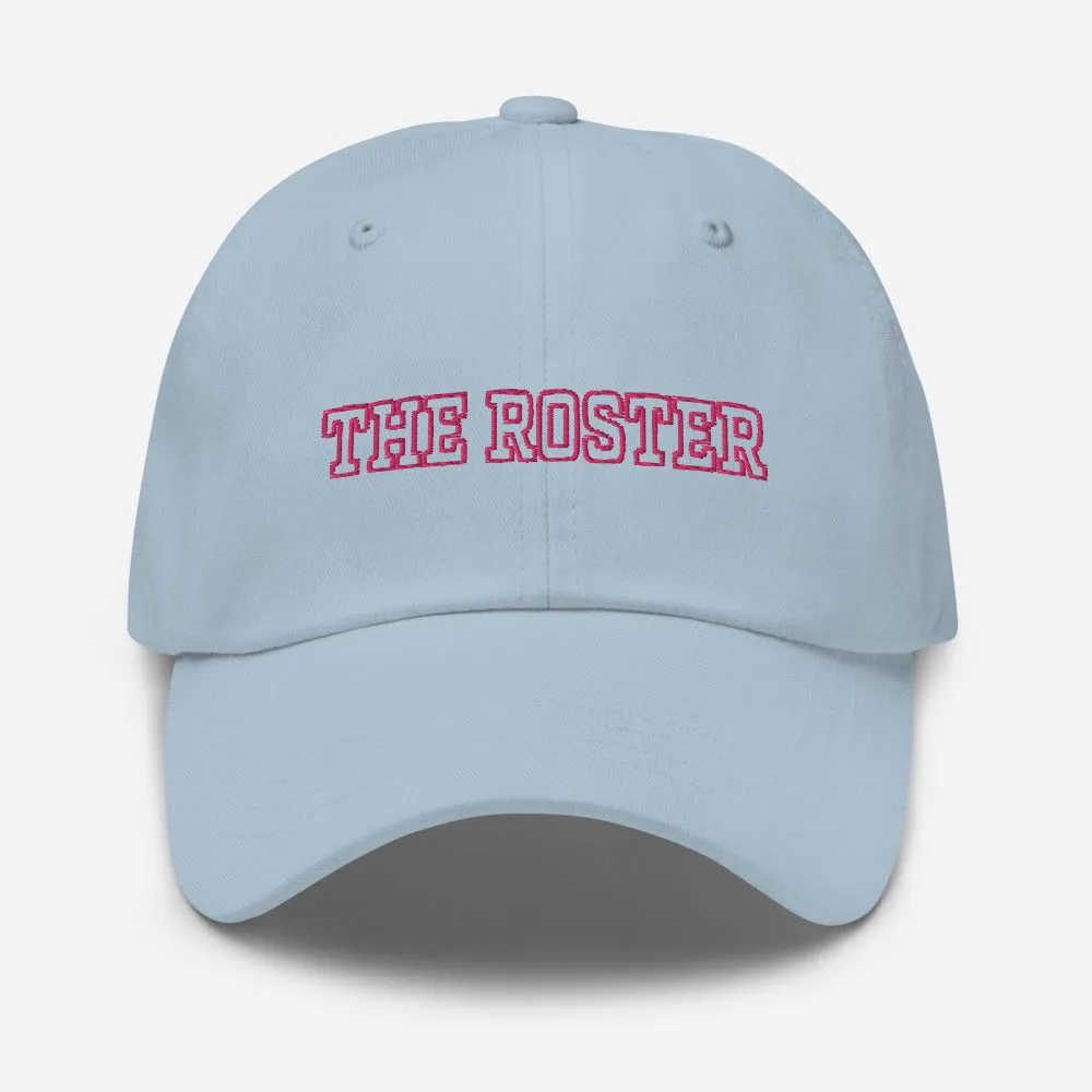 THE ROSTER Dad Hat