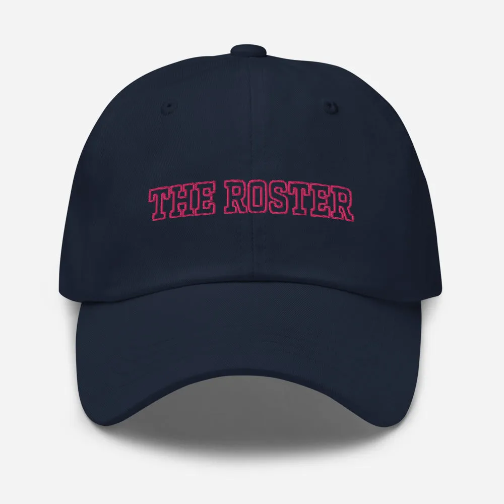 THE ROSTER Dad Hat