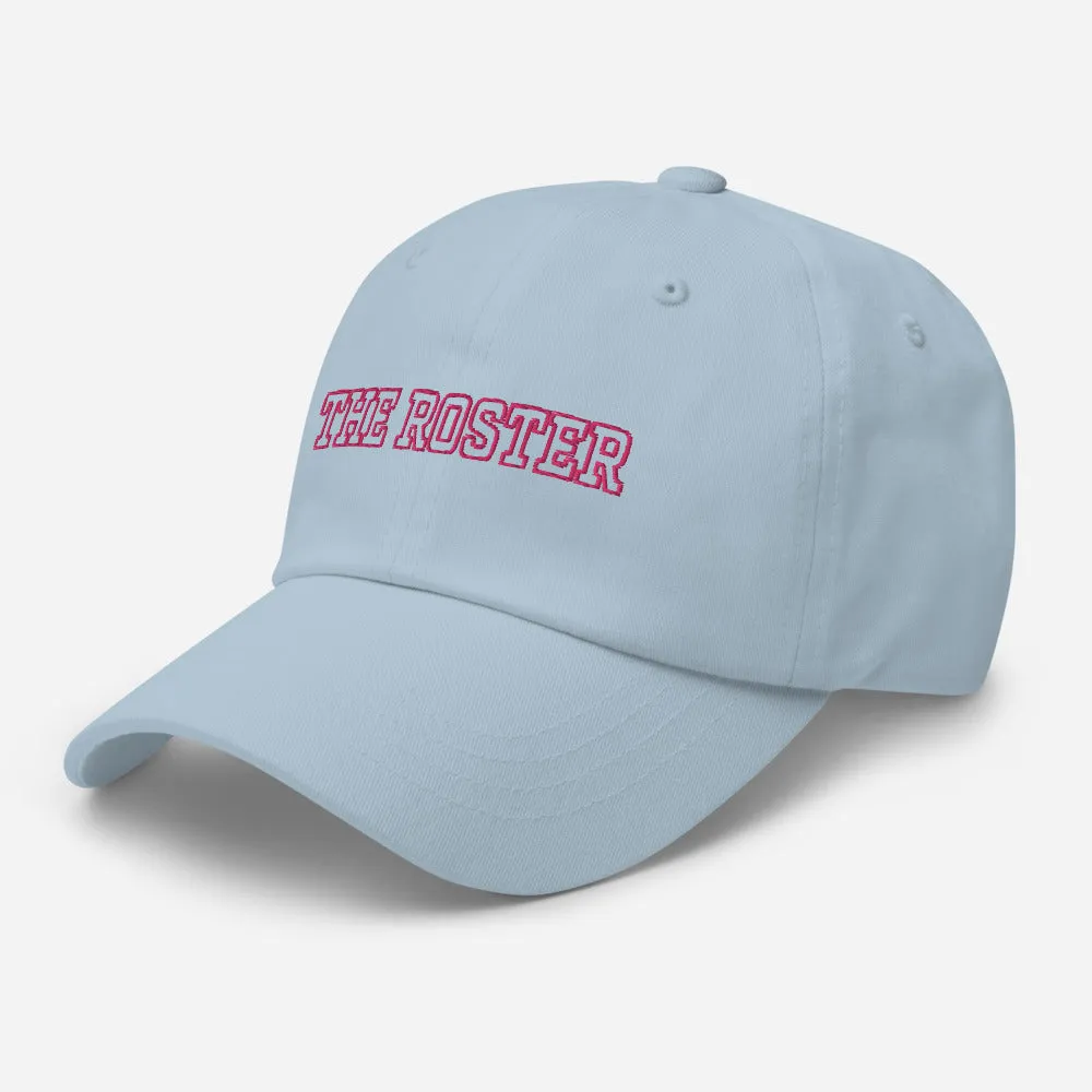 THE ROSTER Dad Hat