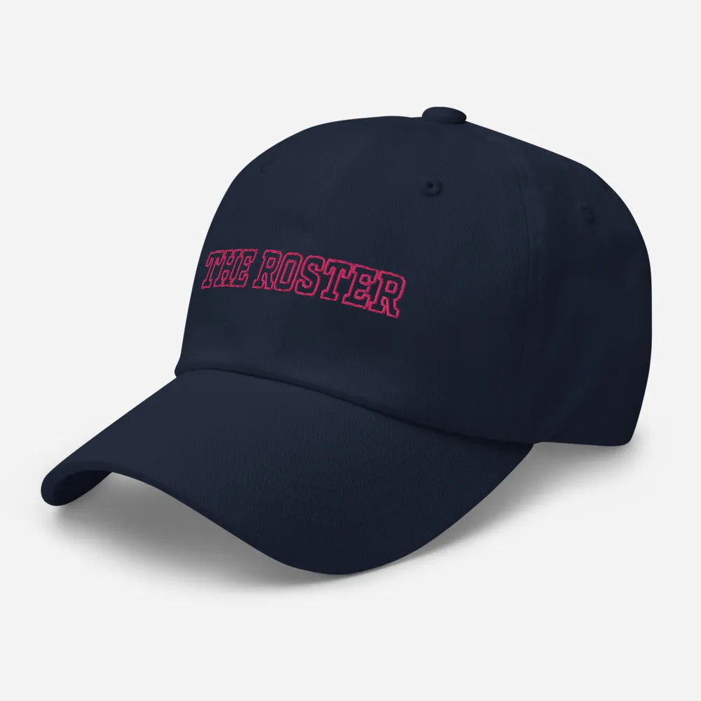 THE ROSTER Dad Hat