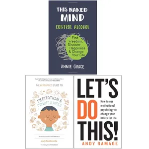 THIS NAKED MIND, Let's Do This!, The Headspace Guide to Mindfulness & Meditation 3 Books Collection Set